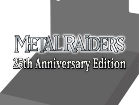 Metal Raiders - Booster Box (25th Anniversary Edition) Online now